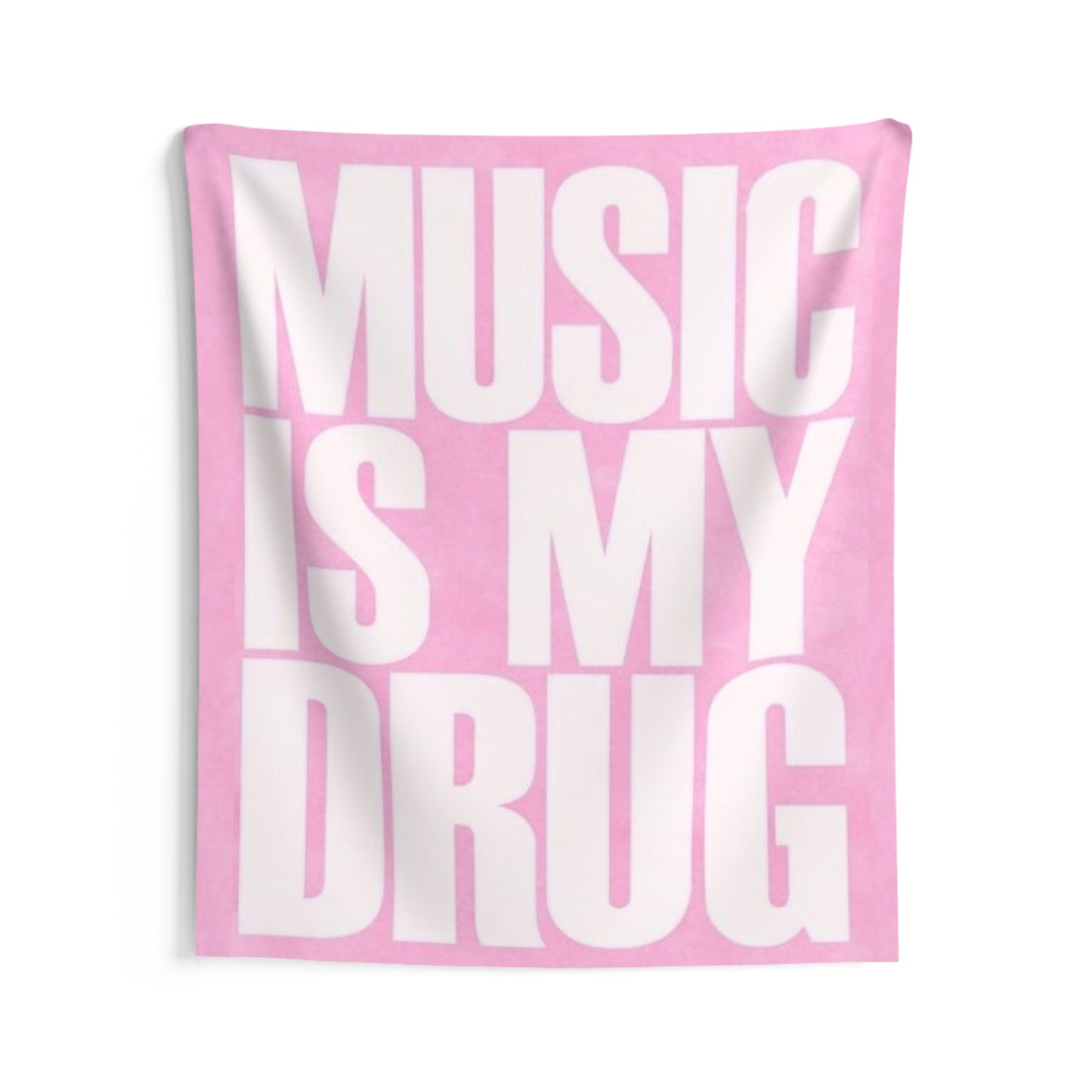 Music is my dr*g wall tapestry