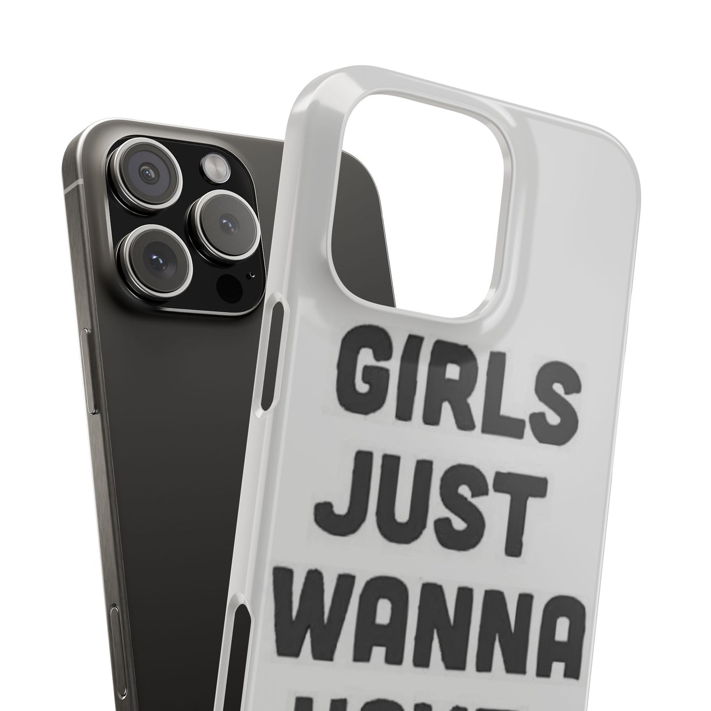 Girls Just Wanna Have Funds Phone case
