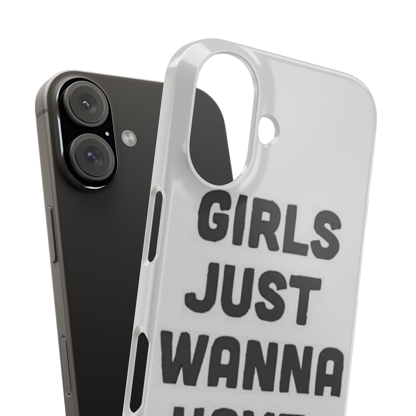 Girls Just Wanna Have Funds Phone case
